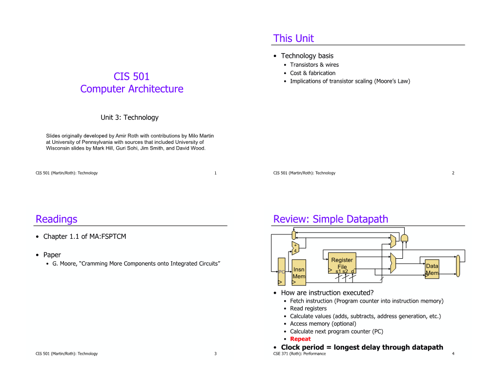 CIS 501 Computer Architecture This Unit Readings Review