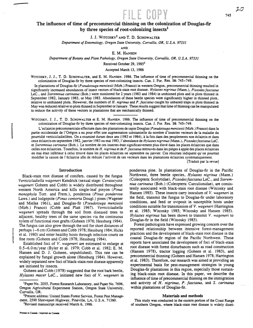 1 the Influence of Time of Precommercial Thinning on The