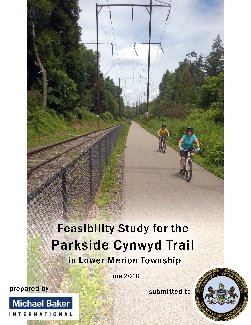 Feasibility Study for the Parkside Cynwyd Trail in Lower Merion Township