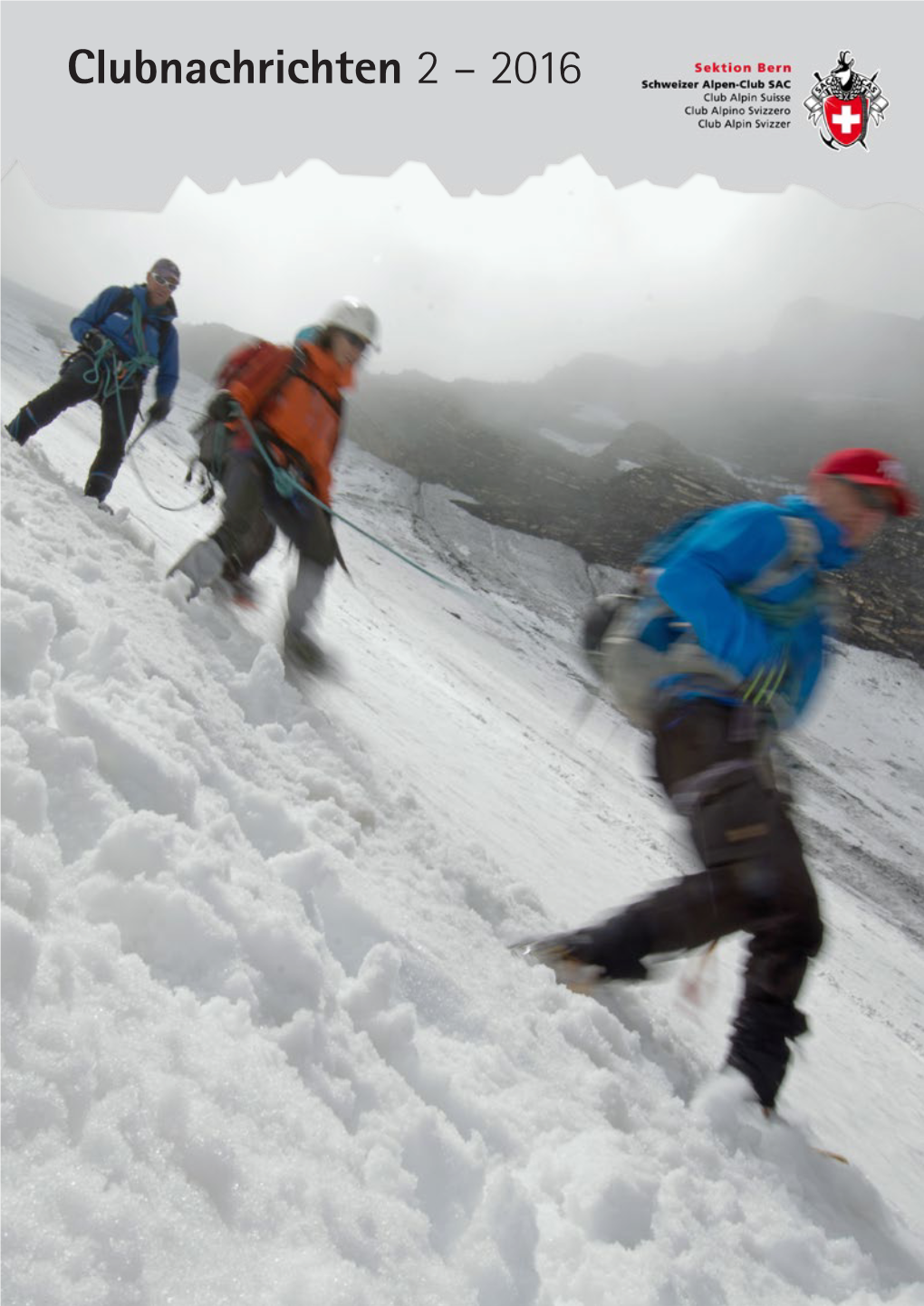 Clubnachrichten 2 – 2016 – Bern’S Traditionsgeschäft Für Outdoor Und Vieles Mehr