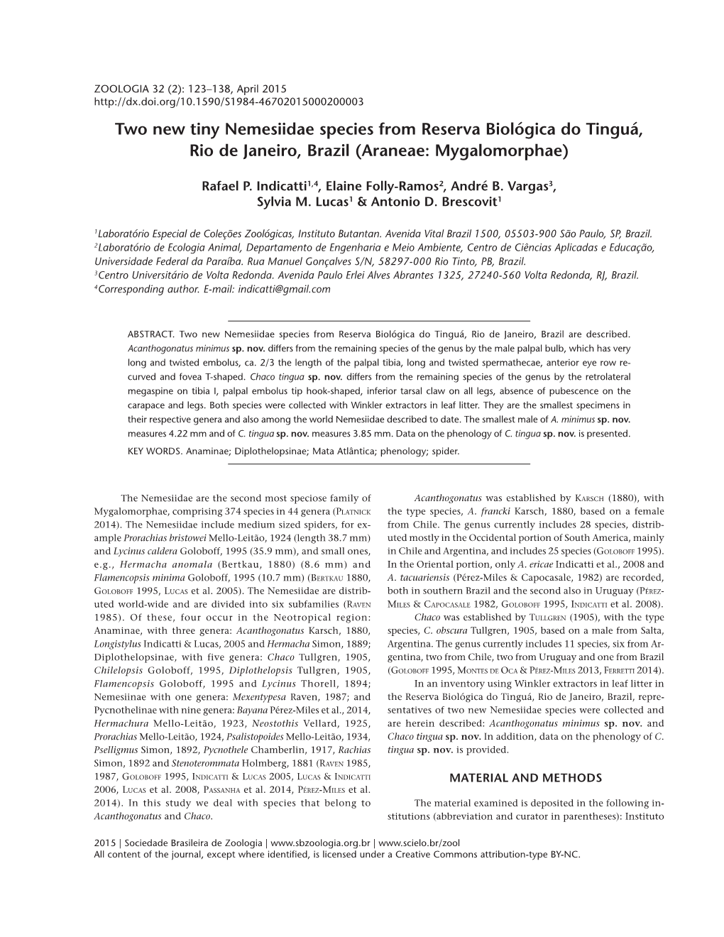 Two New Tiny Nemesiidae Species from Reserva Biológica Do Tinguá, Rio De Janeiro, Brazil (Araneae: Mygalomorphae)