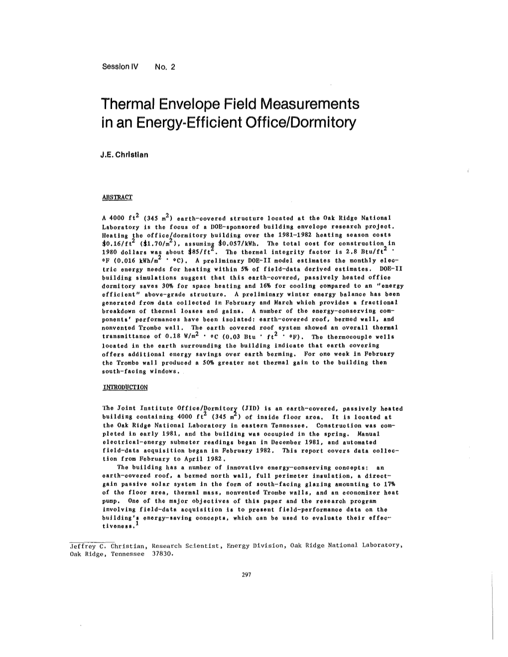 Thermal Envelope Field Measurements in an Energy-Efficient Office/Dormitory