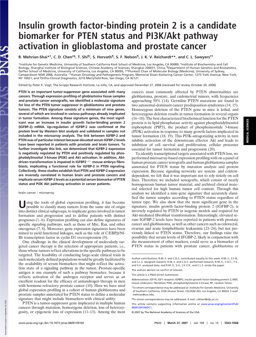 Insulin Growth Factor-Binding Protein 2 Is a Candidate Biomarker for PTEN Status and PI3K/Akt Pathway Activation in Glioblastoma and Prostate Cancer
