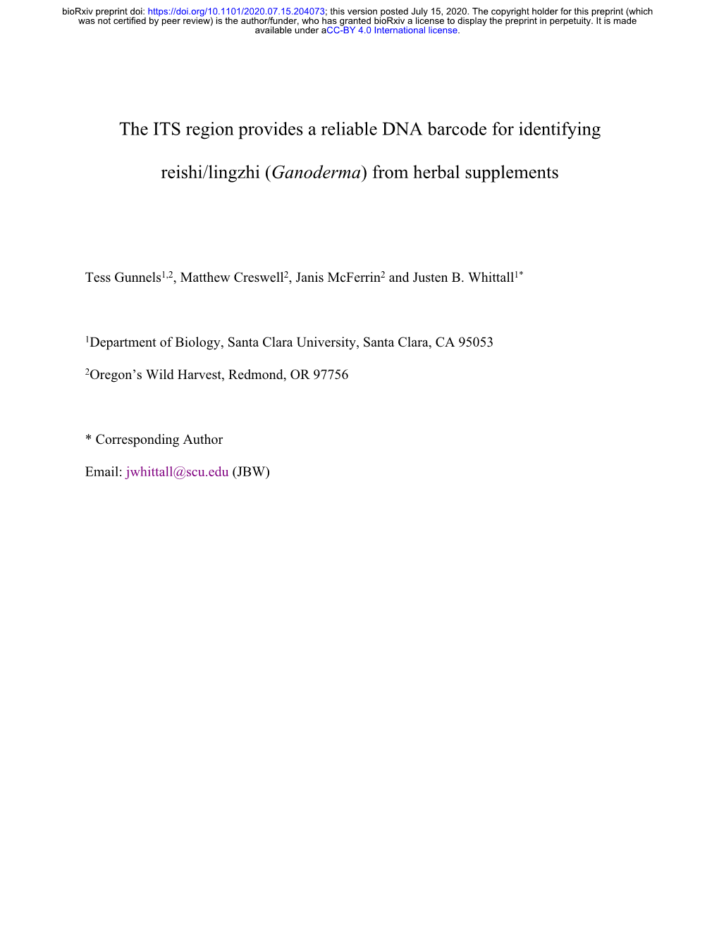 The ITS Region Provides a Reliable DNA Barcode for Identifying Reishi