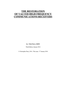The Restoration of Valved High Frequency Communications Receivers