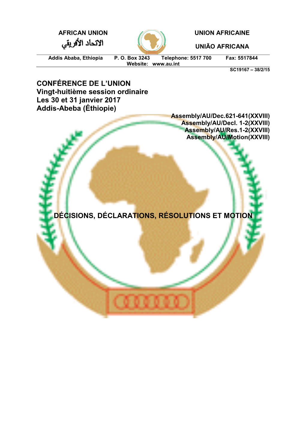 CONFÉRENCE DE L'union Vingt-Huitième Session Ordinaire