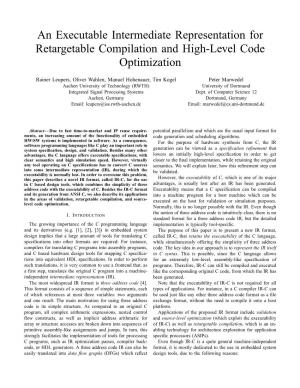 An Executable Intermediate Representation for Retargetable Compilation and High-Level Code Optimization