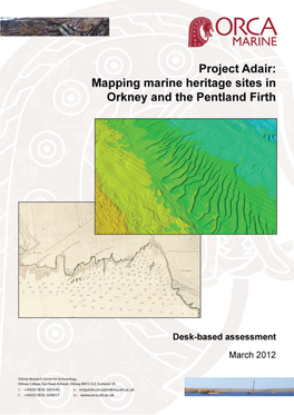 Project Adair: Mapping Marine Heritage Sites in Orkney and the Pentland Firth