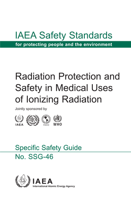 Radiation Protection and Safety in Medical Uses of Ionizing Radiation Jointly Sponsored By