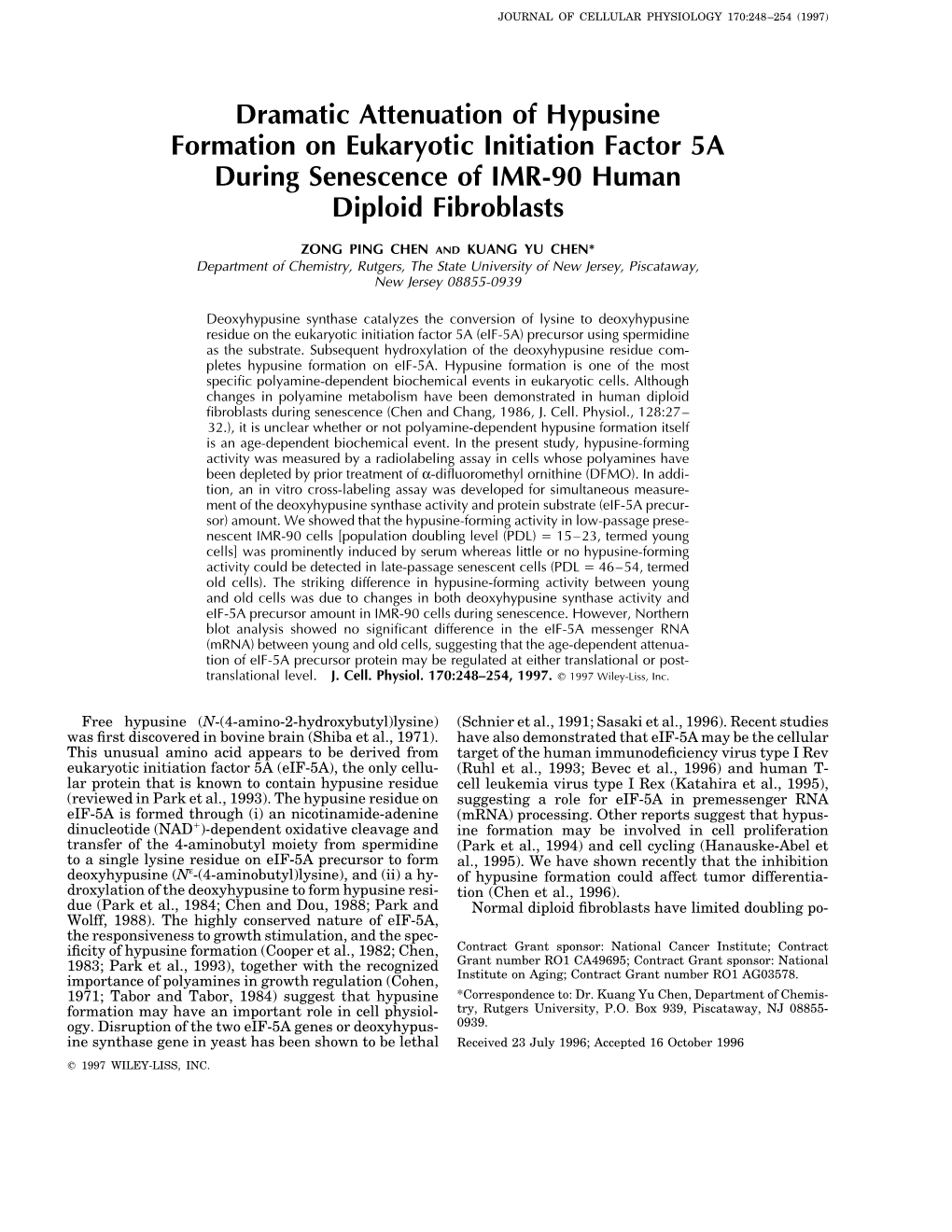 Dramatic Attenuation of Hypusine Formation on Eukaryotic Initiation Factor 5A During Senescence of IMR-90 Human Diploid Fibroblasts