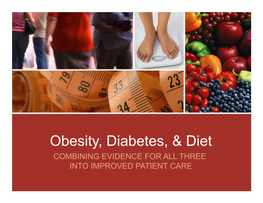 Obesity, Diabetes, & Diet