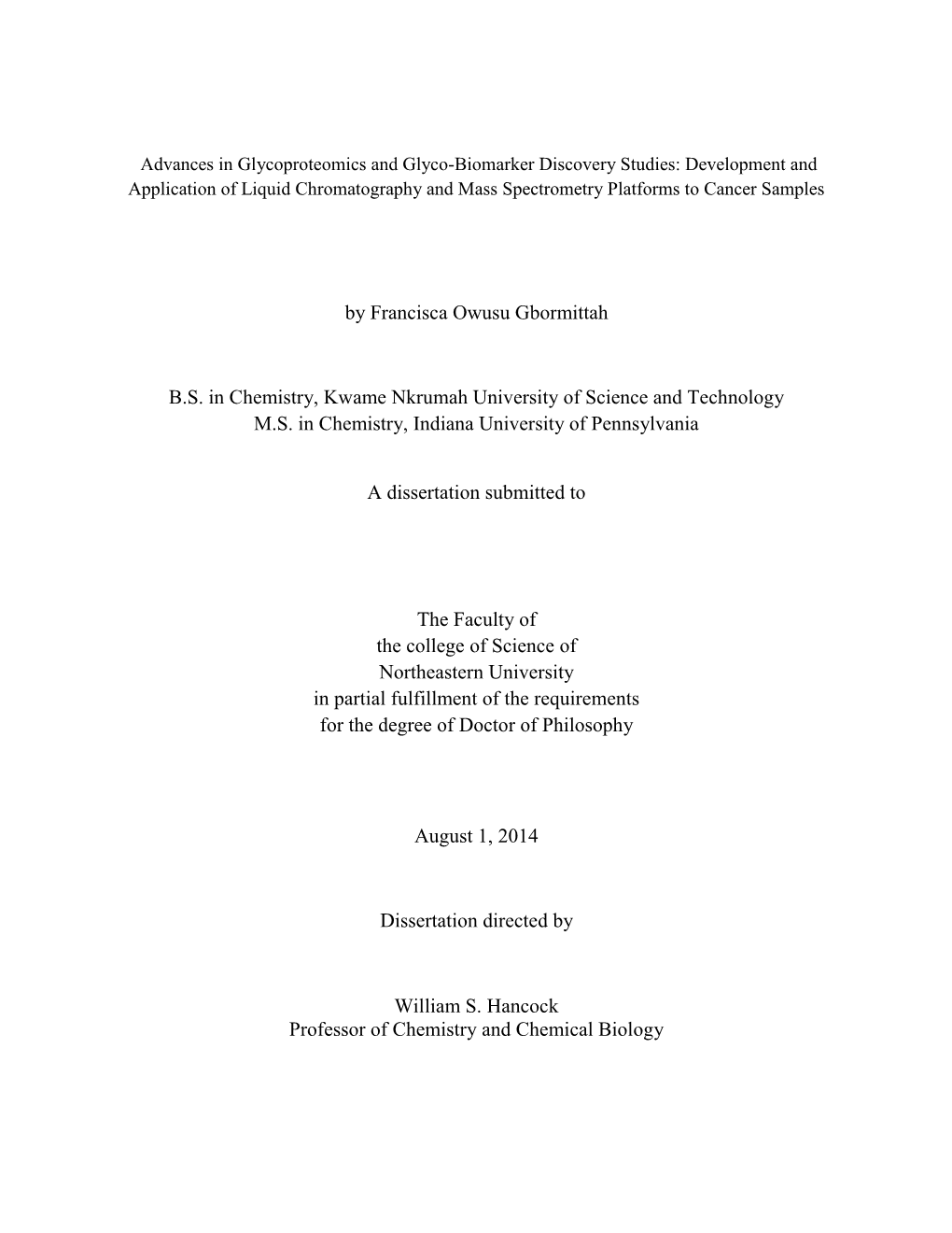 Development and Application of Liquid Chromatography and Mass Spectrometry Platforms to Cancer Samples