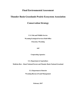 Final Environmental Assessment Thunder Basin Grasslands Prairie Ecosystem Association CCAA/CCA/CA