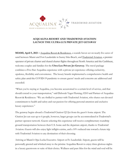 Acqualina Resort and Tradewind Aviation Launch the Ultra-Lux Private Jet Getaway