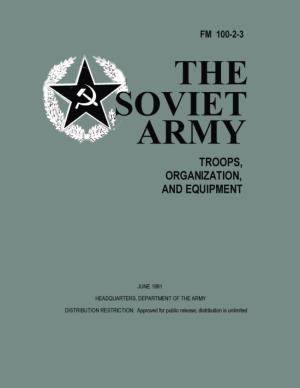 FM 100-2-3 the Soviet Army Troops, Organization and Equipment