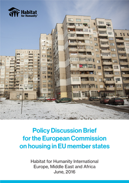 Policy Discussion Brief for the European Commission on Housing in EU Member States