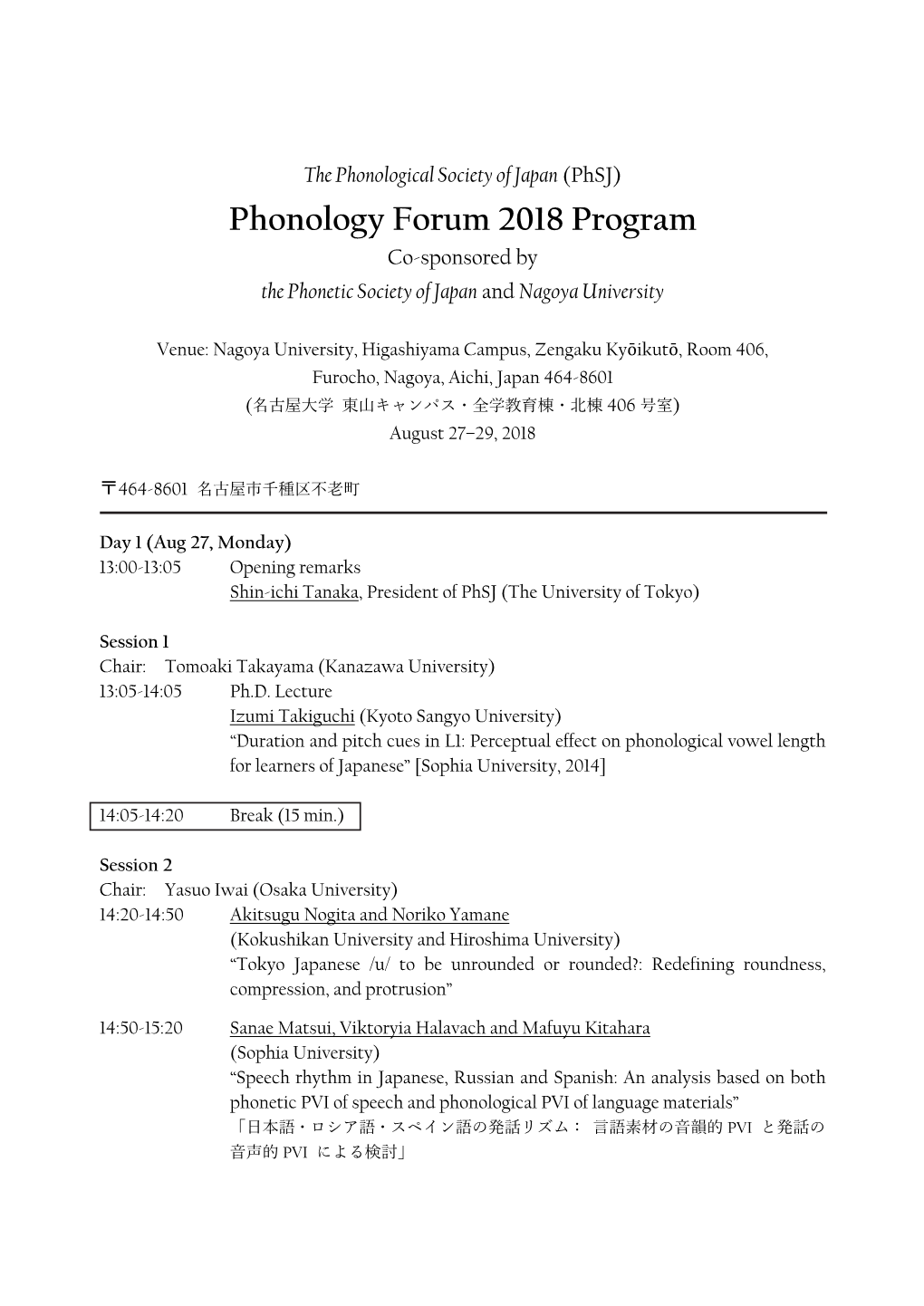 Phonology Forum 2018 Program Co-Sponsored by the Phonetic Society of Japan and Nagoya University