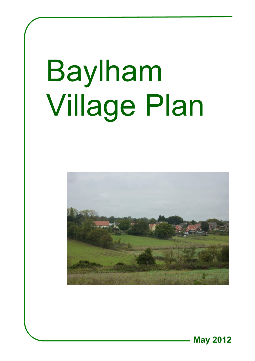 Baylham Village Plan 2012