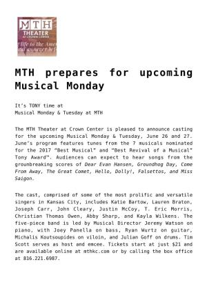 MTH Prepares for Upcoming Musical Monday