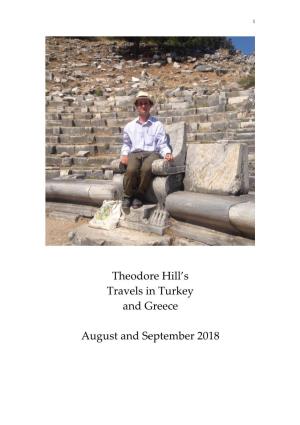 Theodore Hill's Travels in Turkey and Greece August and September 2018