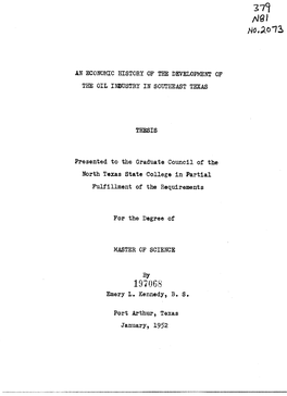 An Economic History of the Development of the Oil Industry in Southeast Texas