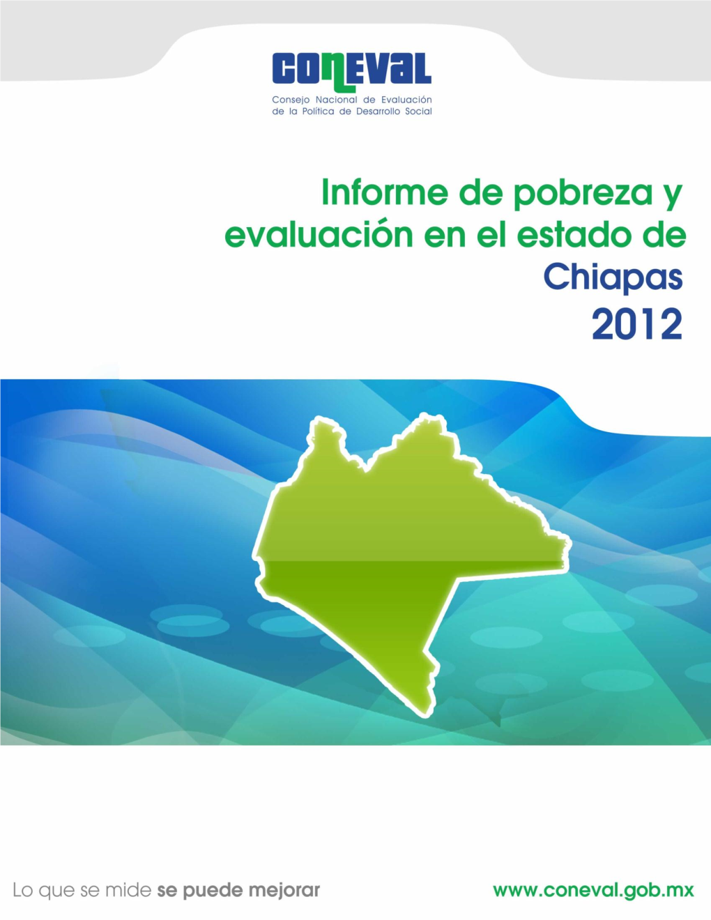 Informe De Pobreza Y Evaluación En El Estado De Chiapas 2012