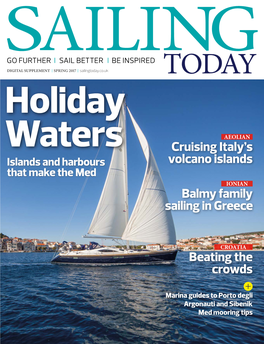 Balmy Family Sailing in Greece Cruising Italy's Volcano Islands