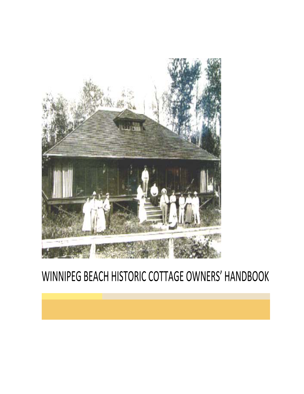 Winnipeg Beach Cottage Owners Handbook