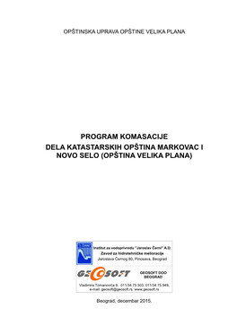 Program Komasacije Dela Katastarskih Opština Markovac I Novo Selo (Opština Velika Plana)