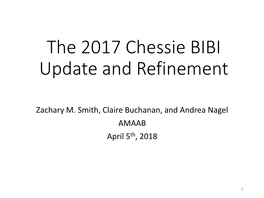 The 2017 Chessie BIBI Update and Refinement