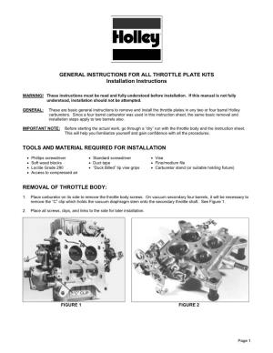 GENERAL INSTRUCTIONS for ALL THROTTLE PLATE KITS Installation Instructions