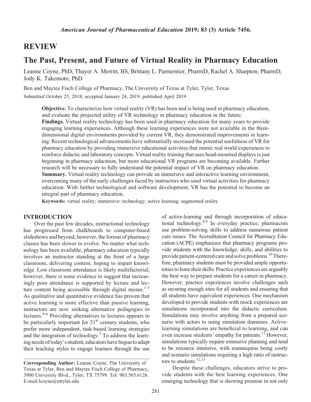 REVIEW the Past, Present, and Future of Virtual Reality in Pharmacy Education Leanne Coyne, Phd, Thayer A