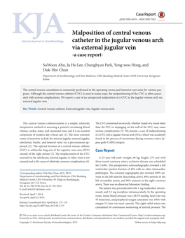 Malposition of Central Venous Catheter in the Jugular Venous Arch Via