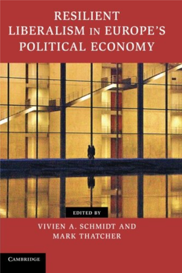 Resilient Liberalism in Europe's Political Economy