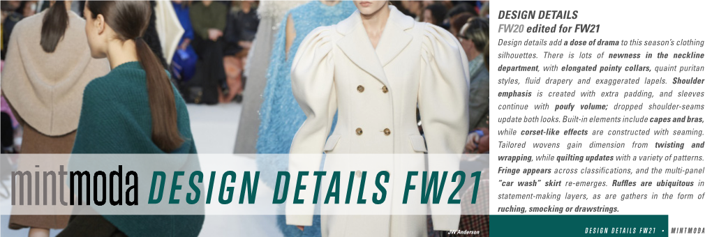 DESIGN DETAILS FW20 Edited for FW21 Design Details Add a Dose of Drama to This Season’S Clothing Silhouettes