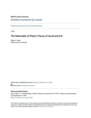 The Rationality of Plato's Theory of Good and Evil