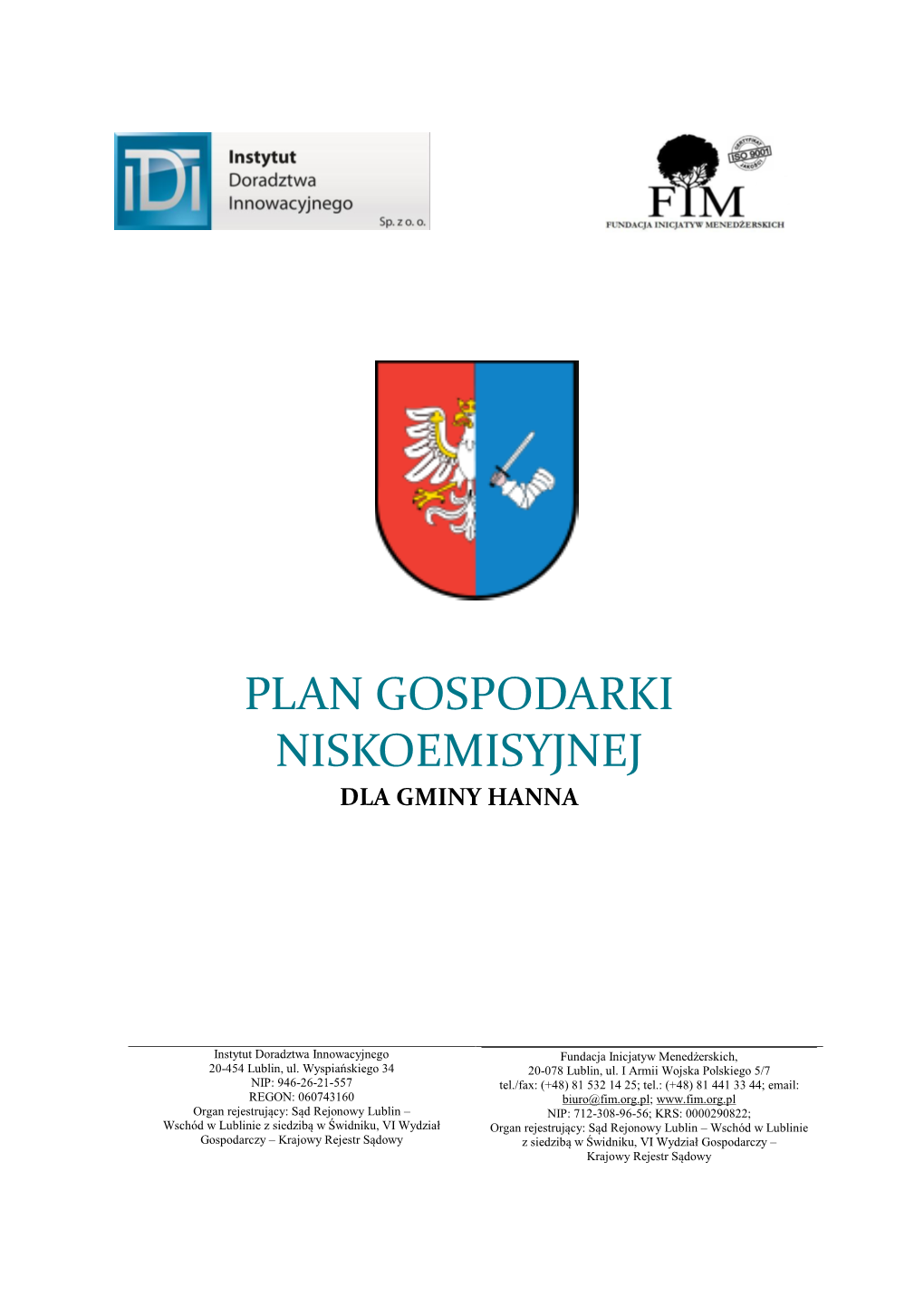 Plan Gospodarki Niskoemisyjnej Dla Gminy Hanna