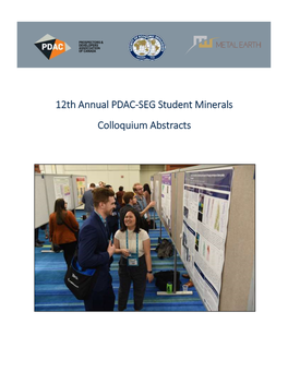 12Th Annual PDAC-SEG Student Minerals Colloquium Abstracts