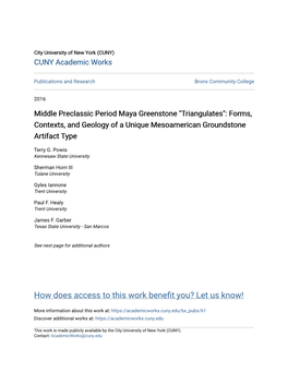 Middle Preclassic Period Maya Greenstone "Triangulates": Forms, Contexts, and Geology of a Unique Mesoamerican Groundstone Artifact Type