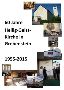60 Jahre Heilig-Geist-Kirche in Grebenstein 1955-2015