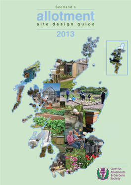 Allotment Site Design Guide 2013 Minister’S Foreword