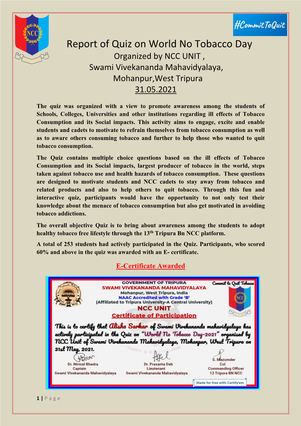 Report of Quiz on World No Tobacco Day Organized by NCC UNIT , Swami Vivekananda Mahavidyalaya, Mohanpur,West Tripura 31.05.2021