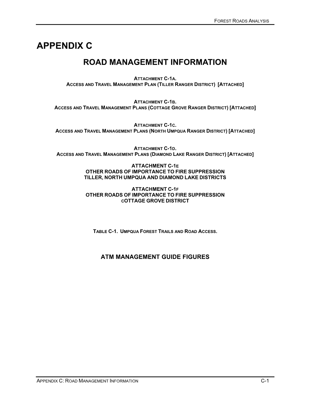 Appendix C Road Management Information