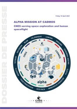ALPHA MISSION at CADMOS CNES Serving Space Exploration and Human Spaceflight