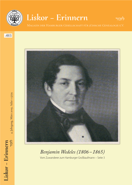 Liskor – Erinnern 013 Jahrgang, März 2019, Adar 1 5779 .4 לזכור Liskor –Erinnern Magazin Derhamburger Gesellschaftfürjüdischegenealogiee.V