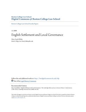 English Settlement and Local Governance Mary Sarah Bilder Boston College Law School, Bilder@Bc.Edu