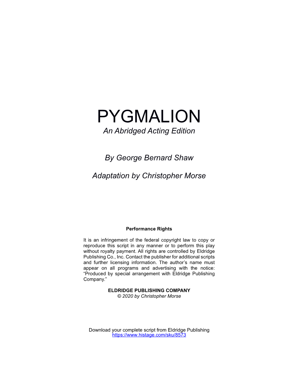 PYGMALION an Abridged Acting Edition