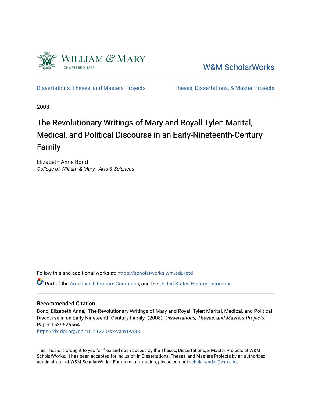 The Revolutionary Writings of Mary and Royall Tyler: Marital, Medical, and Political Discourse in an Early-Nineteenth-Century Family