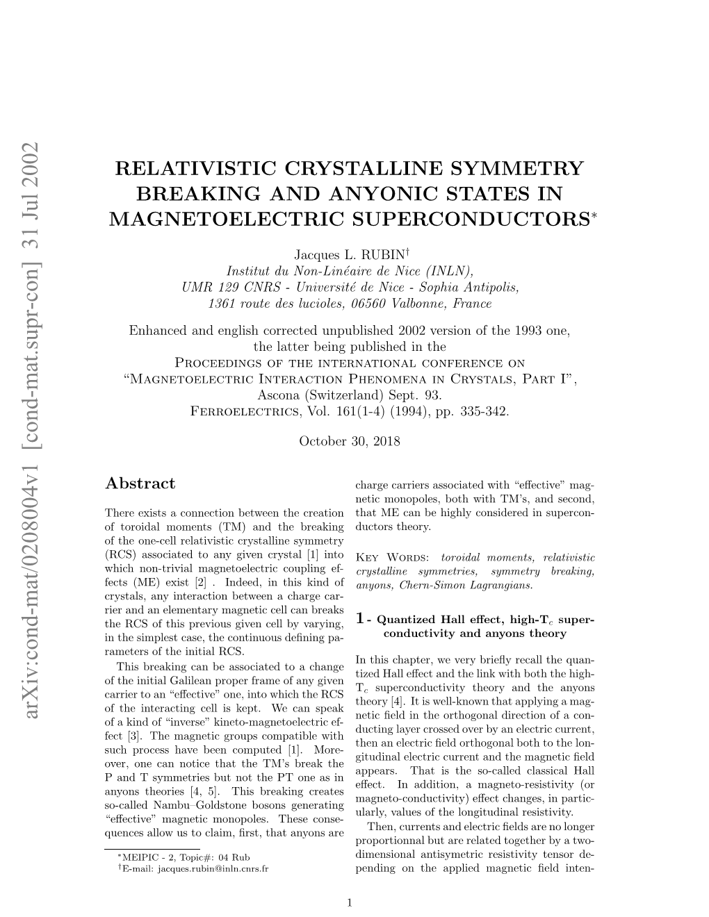 Relativistic Crystalline Symmetry Breaking and Anyonic States