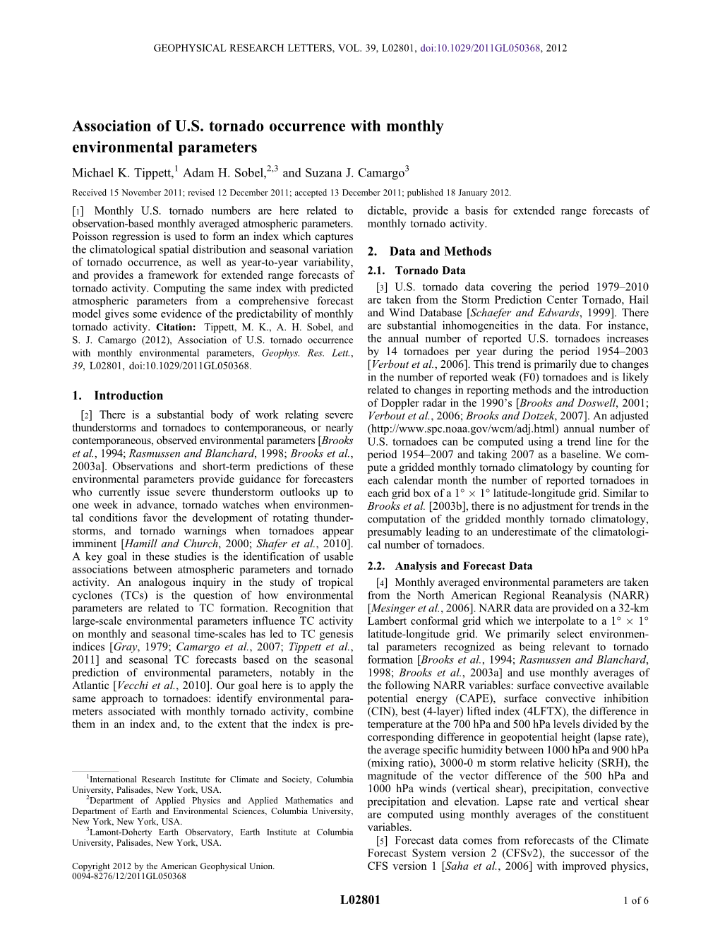 Association of U.S. Tornado Occurrence with Monthly Environmental Parameters Michael K